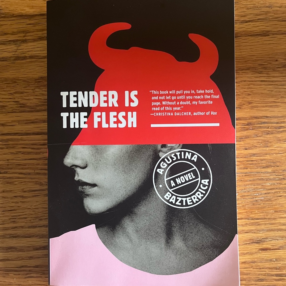 Tender is the Flesh book
